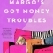 У Марго проблемы с деньгами