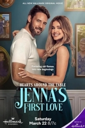 Сердца за столом: Первая любовь Дженны
