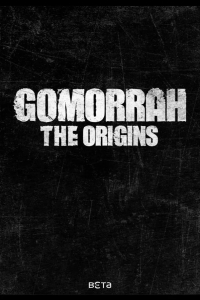 Гоморра: Истоки