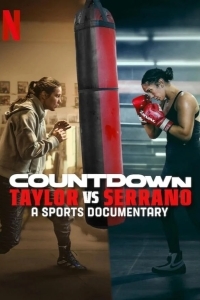 Обратный отсчет: Тейлор против Серано