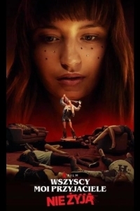 Все мои друзья мертвы